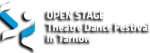 Open Stage Theatre & Dance Festival